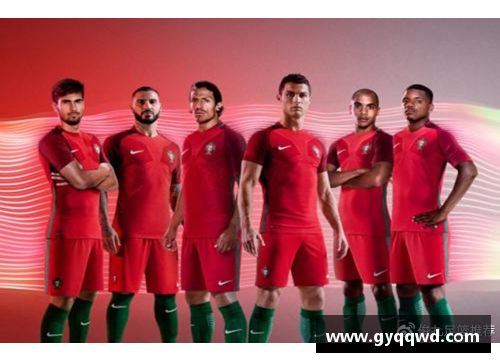 耐克联名葡萄牙欧洲杯球衣：风格与传统的完美融合